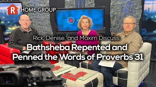 Bathsheba Repented and Penned the Words of Proverbs 31