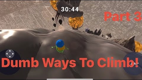 Dumb Ways To Climb 🧗‍♀️ - getting to new heights! - With Commentary!