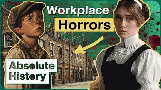 What Was Work Like For The Victorian Working Class? | Historic Britain | Absolute History