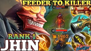 JHIN FEEDER TO KILLER MVP PLAY! OP ONE SHOT BUILD - TOP 1 GLOBAL JHIN BY PQC TheKnight - WILD RIFT