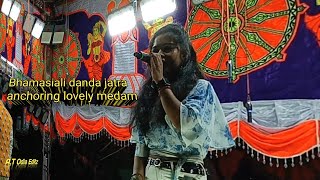 BHAMASIALI DANDA JATRA STAGE ANCHORING lovely medam (2024)..