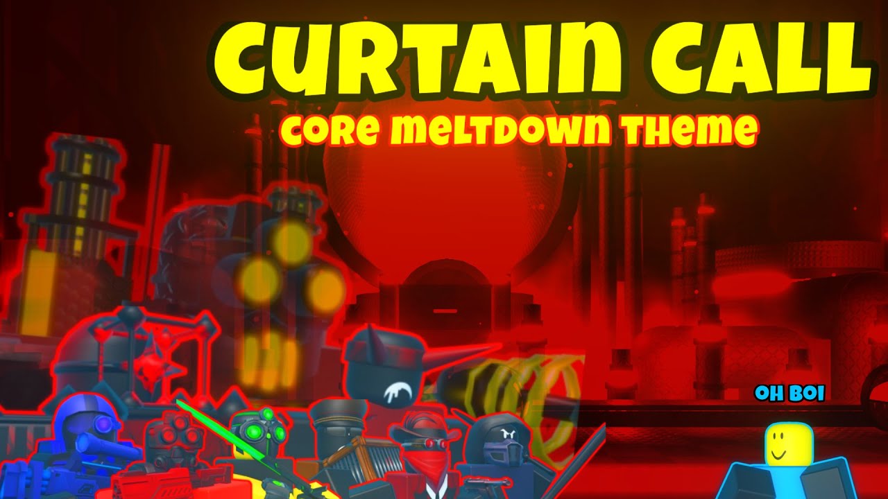 Core Meltdown theme | Curtain Call | The Battle Bricks Edit
