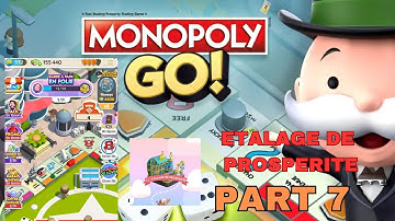 TEST ! MONOPOLY GO MOBILE Walkthrough Part 7 (iOS,Android Gameplay) -  prospérité Android games
