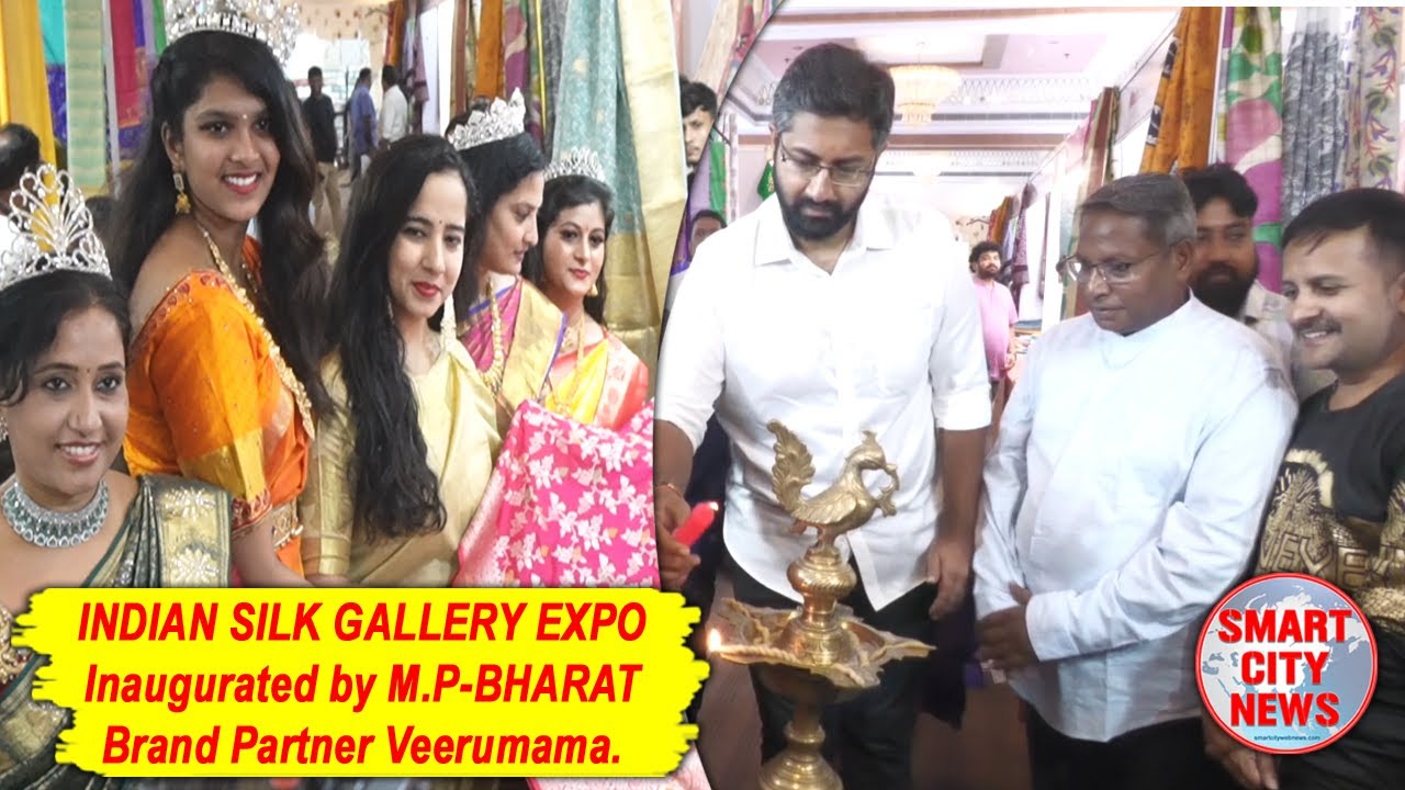 Smart City: INDIAN SILK GALLERY EXPO Inaugurated by M.P-BHARAT Sep 23 to 29 Brand Partner #veerumama