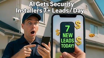 Security Camera Installer Gets 7 Leads Per Day With AI Chatbot ($1.71 Each)
