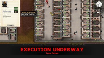 prison architect how to execute a prisoner