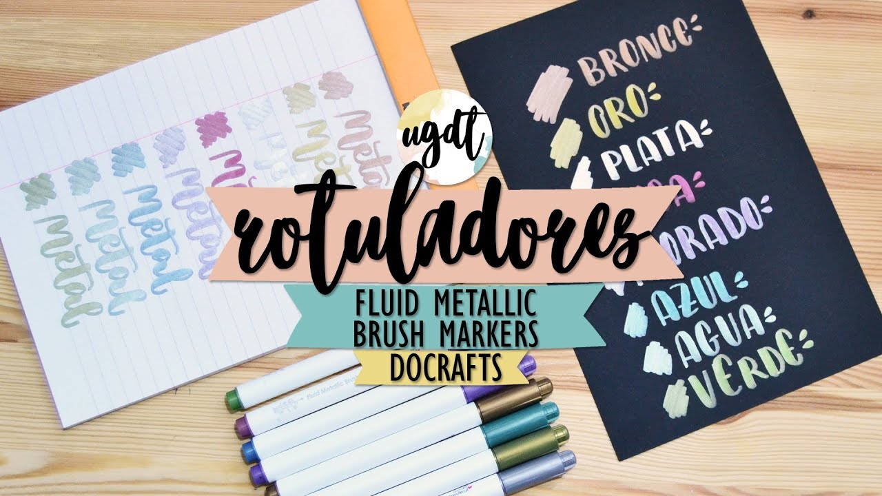Rotuladores Fluid Metallics Brush Markers - UGDT