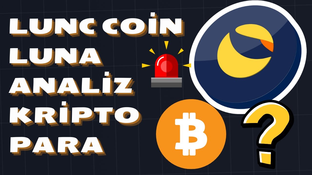 LUNC Coin LUNA Son Dakika ANALİZ -- Crypto Analiz 
