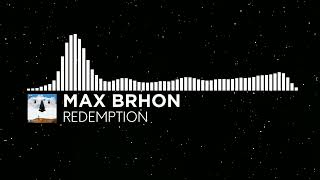 [New Beat] - Max Brhon - Redemption [Monstercat Visualizer Fanmade]
