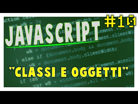 CLASSI E OGGETTI JS - Corso JavaScript #10 | Vita Da Founder