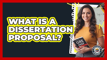 What Is A Dissertation Proposal?