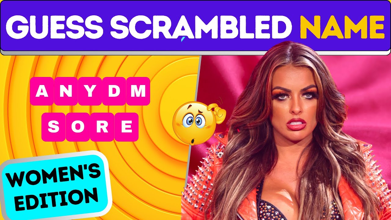 Guess The WWE Superstars By Their 'SCRAMBLED NAME' Challenge | WOMEN'S EDITION