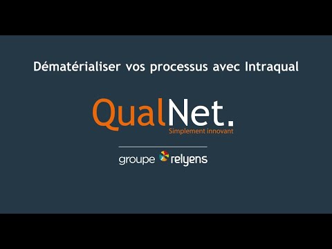La dématérialisation de processus avec la solution Intraqual DYNAMIC - Gestion des workflows