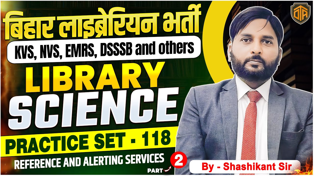 Bihar Librarian 2025 | Library Science MCQ | Important Mix Question | The Officer’s Academy 