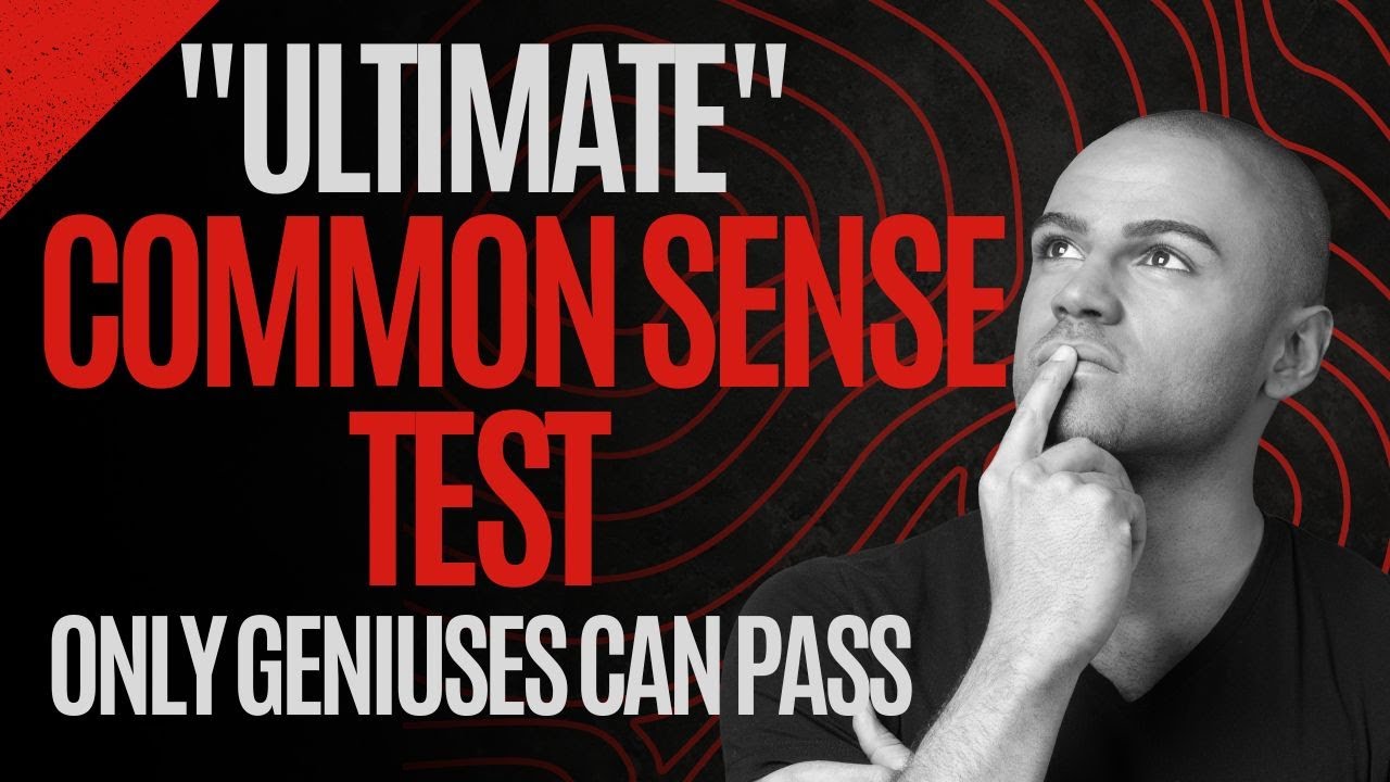 Only GENIUSES Can Pass This Common Sense Test commonsense common only-geniuses-can-pass-this-common-sense-test-commonsense-common