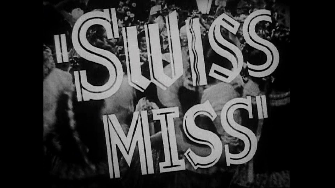Laurel and Hardy SWISS MISS Original Trailer - YouTube