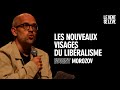 Evgeny morozov  les nouveaux visages du libralisme