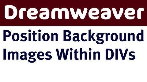 Position Background Images within DIVs in Dreamweaver