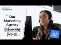 Our onboarding process for marketing agencies  what happens on the first 30 days