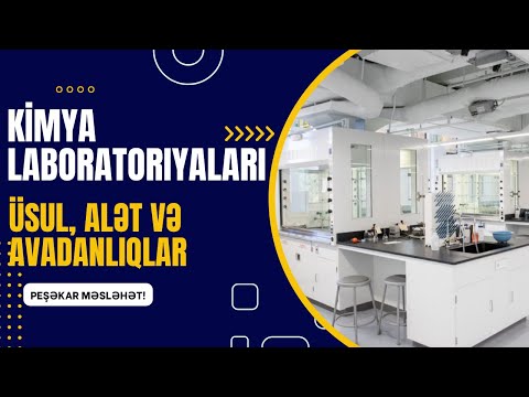 Video: Məktəb laboratoriyasında hansı təhlükəsizlik avadanlıqları olmalıdır?