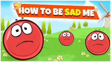 Red Ball 4 - How to Be Sad Me - All Volumes Sad Moments (All Levels)