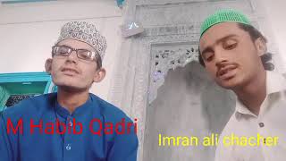 Sindhi Naat Sadqo Awhant Aahyan Ghulam Nabi Mahesr Mohammed Habib Qadri