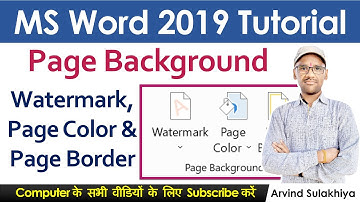 MS WORD 2019 DESIGN TAB | Page Background Options- Watermark, Page Color, Page Border By Arvind