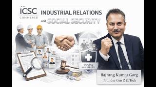 Industrial Relation & Social Security| ICSE | Class X | Commerce #commerce #class10 #icse #education