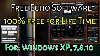 Free Echo Software for Youtube Video Editing  Singing  Background Effect |100% Free for life time | screenshot 3