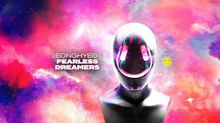 Jeonghyeon - Fearless Dreamers [RRR021]