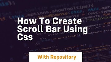 How to create scroll bar using css