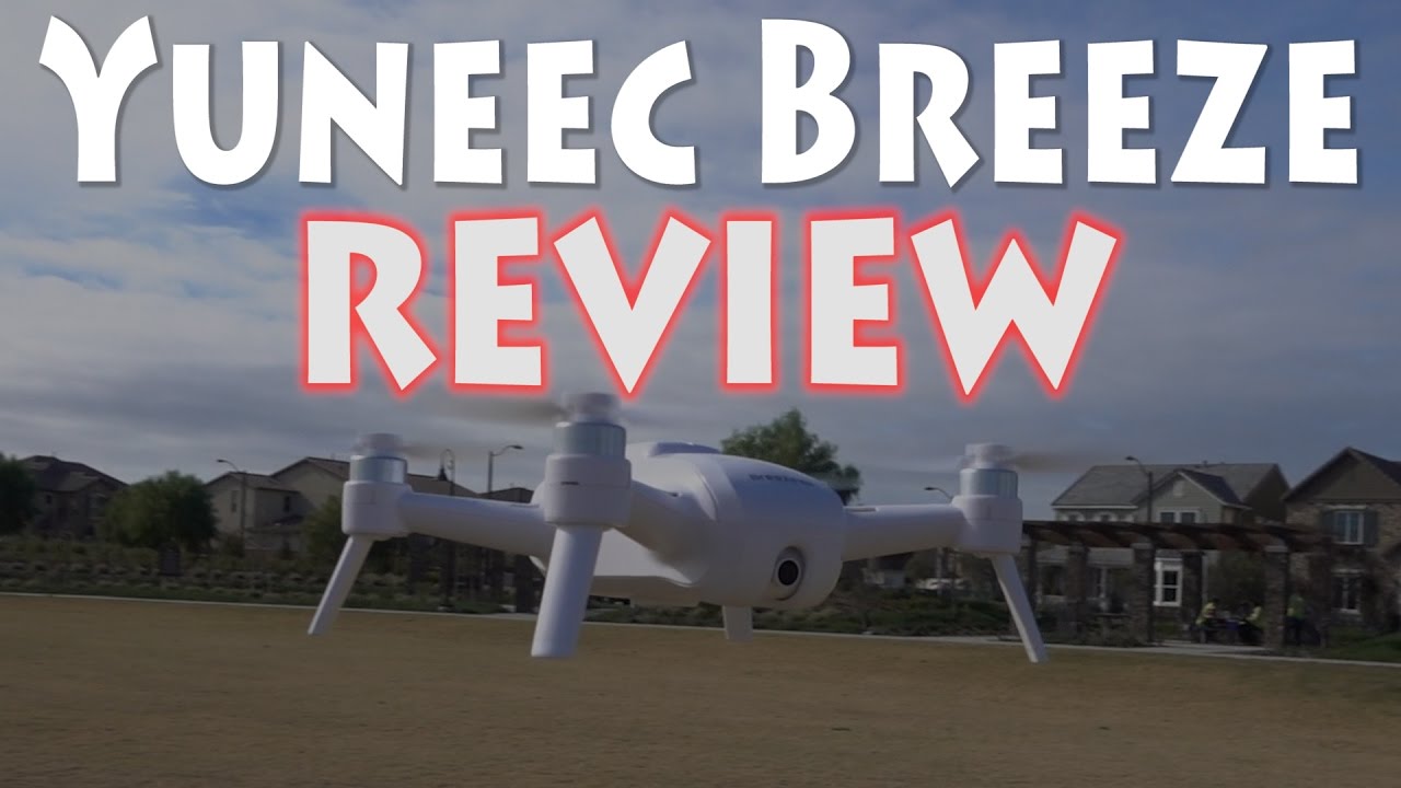 yuneec breeze 4k quadcopter drone review