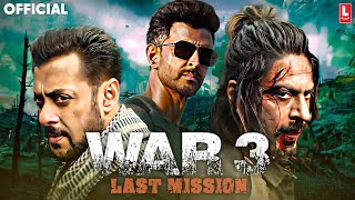 War 3 - Full Movie 1080pHD 2023 - Salman Khan - Hrittik Roshan - Shahrukh Khan   New Hindi