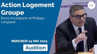 Crise du logement : audition d’Action Logement Groupe