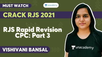 RJS Rapid Revision CPC Part 3 | Vishivani Bansal | Unacademy Judiciary