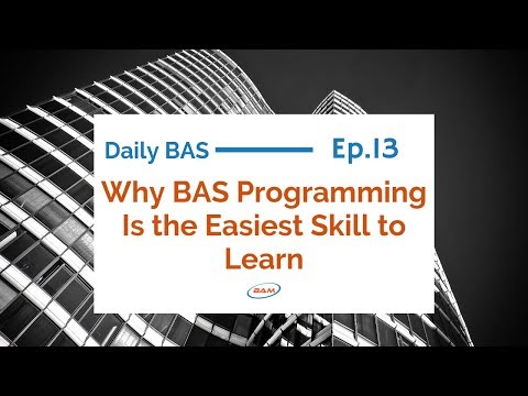 Daily BAS 013: Why BAS programming is the easiest skill to learn