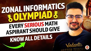 Zonal Informatics Olympiad : Every Math Aspirant Should Give | Know Details | Rajit Sir #olympiads