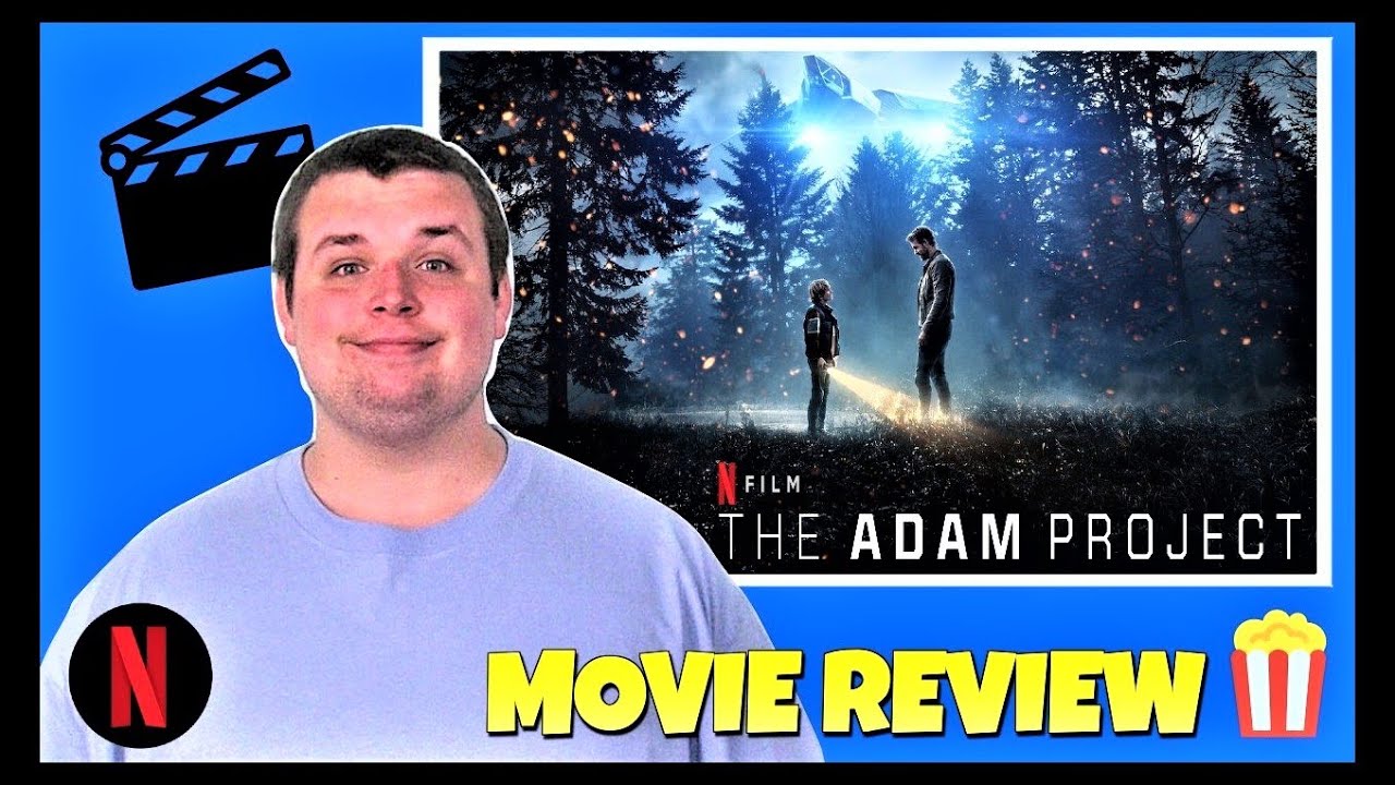 The Adam Project - Netflix Movie Review - YouTube