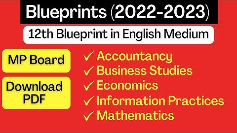 12th Commerce Blueprints (2022-2023) English Medium | MP Board | All Subjects in One Video