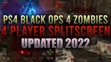 (UPDATED) 2022 HOW TO PLAY 3-4 player splitscreen for PS4 Black Ops 4 Zombies