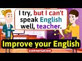 Improve English Speaking Skills Everyday (Tips to speak in English) English Conversation Practice