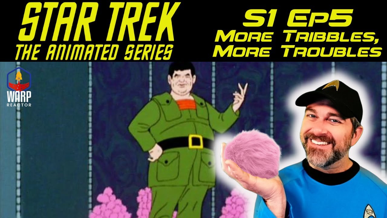 Star Trek: The Animated Series 'More Tribbles More Troubles' 1x5 - Oh boy! REACTION & REVIEW