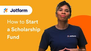 How to Start a Scholarship Fund