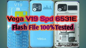 Vega V19 Spd 6531E 100% tested flash file SE205_D499_VEGA_EM_LCD(9305CTC_9340BOE_9306BOE_9307HSD)_CA