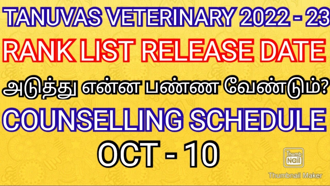 TANUVAS VETERINARY 2022 - 23 💯 RANK LIST RELEASE DATE COUNSELLING DATE ANNOUNCED CUTOFF