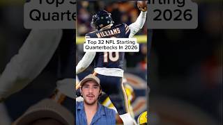 Top 32 NFL Starting Quarterbacks In 2026