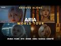 🌍 Aria — Groove Alone (World Tour MV) ✨ Dubai · Paris · NYC · Rome · Cebu · Hawaii
