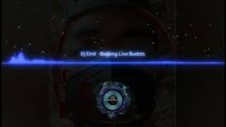Dj Emil - Bagong Live Budots