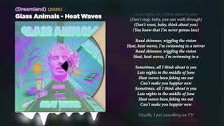 Glass Animals - Heat Waves (lyrics) | just feel it