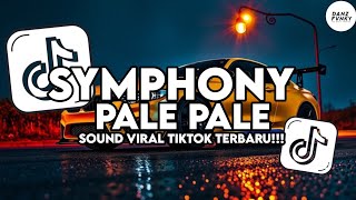 DJ SYMPHONY X PALE PALE OLD STYLE TRABAS COCOK BUAT NYANTAI VIRAL TIKTOK TERBARU 2025